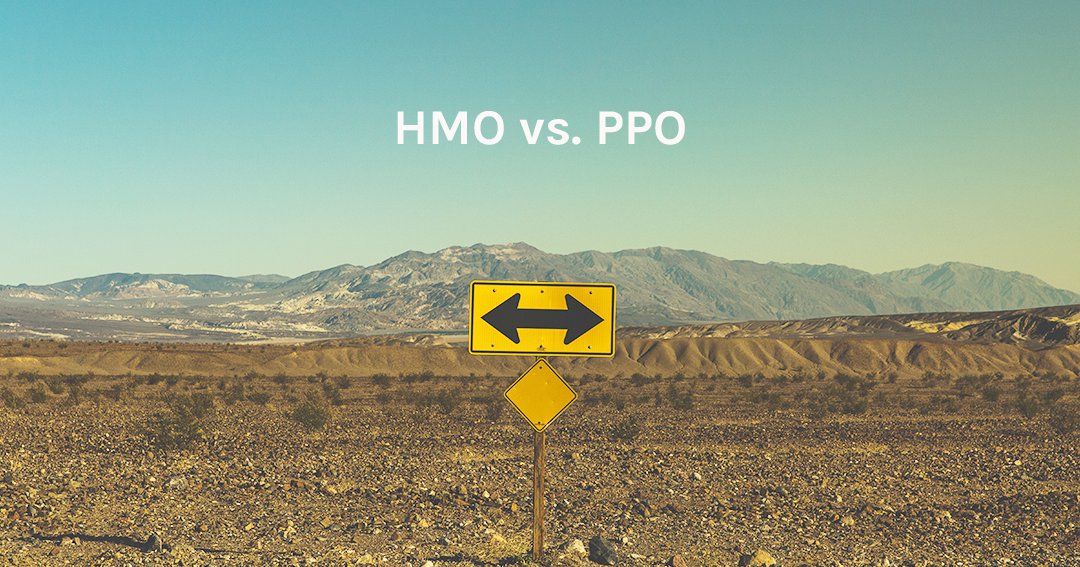 HMO vs PPO How to Pick Your Health Insurance Plan One